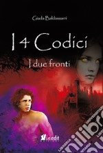 I due fronti. I 4 codici. Vol. 2 libro