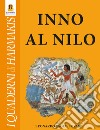 Inno al Nilo libro di Lovari Leonardo Paolo