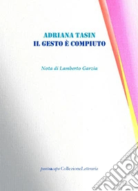 Il gesto è compiuto