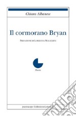 Il cormorano Bryan libro