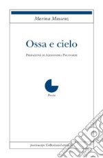 Ossa e cielo libro