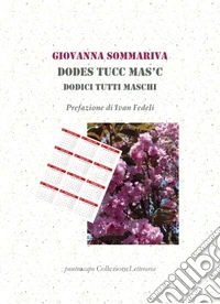 Dodes tucc mas'c. Dodici tutti maschi libro