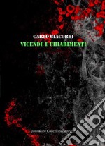 Vicende e chiarimenti libro