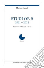 Studi Op. 9. 2021-2022 libro