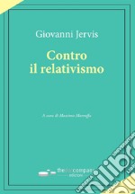 Contro il relativismo libro