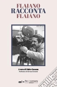 Flaiano racconta Flaiano libro