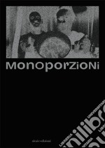 Monoporzioni