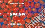 Salsa. Not about music, not about dancing. Ediz. illustrata libro