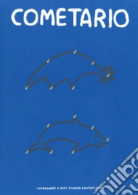 Cometario. Ediz. illustrata libro