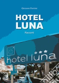 Hotel Luna