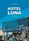 Hotel Luna libro