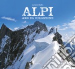 Alpi. 4000 da collezione libro