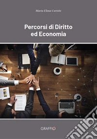 Percorsi di diritto ed economia libro