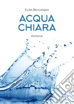 Acqua chiara libro