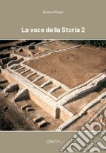 La voce della storia 2