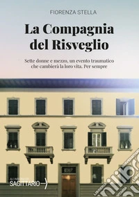 La compagnia del risveglio