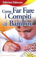 Come far fare i compiti ai bambini