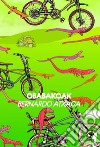 Obaba Koak libro di Atxaga Bernardo