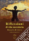 Riflessioni di vita muratoria. Raccolta di tavole libro