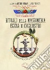 Rituali della massoneria egizia di Cagliostro. Rito primitivo di Cagliostro libro