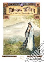 Minas Tirith. Rivista della Società Tolkieniana Italiana. Vol. 24 libro