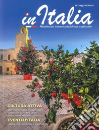 In Italia magazine. Resilienze intramontabili da esplorare (2025). Vol. 3 libro