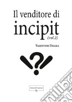 Il venditore di incipit