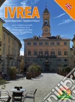 Ivrea. Ediz. inglese libro