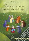 Gioca anche tu con gli animali del bosco. Ediz. illustrata libro