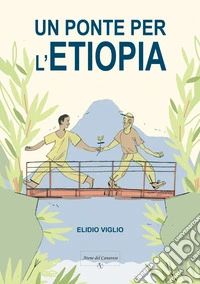 Un ponte per l'Etiopia libro