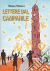 Lettere dal campanile libro