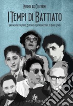 I tempi di Battiato libro