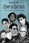 I tempi di Battiato libro di Ciuferri Nicholas