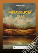 Meravigliosa terra libro