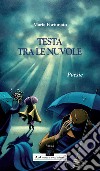 Testa tra le nuvole libro