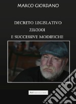 Decreto legislativo 231/2001 e successive modifiche libro