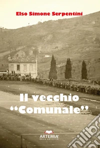 Il vecchio «comunale»