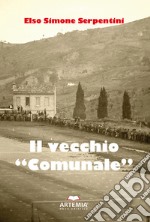 Il vecchio «comunale» libro