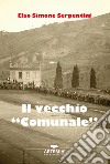 Il vecchio «comunale» libro