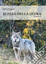 Il palo della doma libro