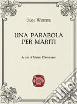 Una parabola per mariti libro