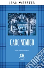 Caro nemico. Ediz. integrale libro