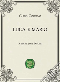 Luca e Mario