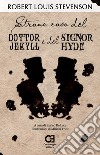 Strano caso del dottor Jekyll e del signor Hyde libro