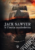 Jack Sawyer e l'isola maledetta libro