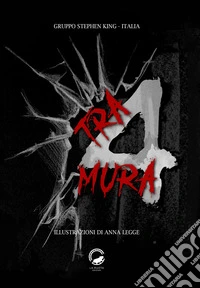 Tra 4 mura libro
