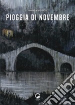 Pioggia di novembre libro