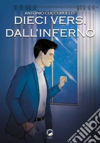 Dieci versi dall'inferno
