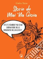 Storie de mai 'na gioia libro