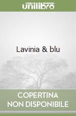 Lavinia & blu libro